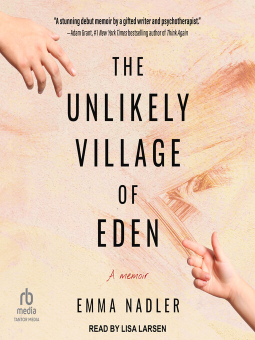 Title details for The Unlikely Village of Eden by Emma Nadler - Available